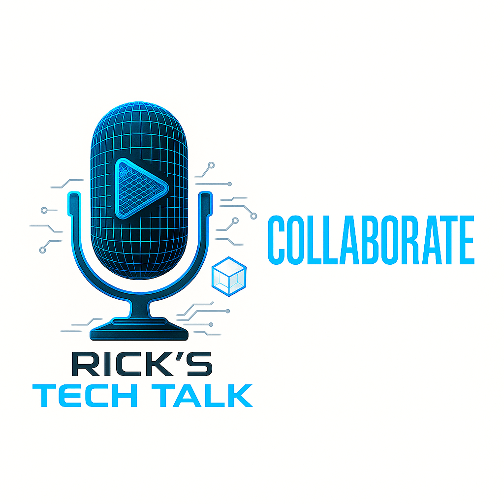 Collaborate with Ricks Tech Talk