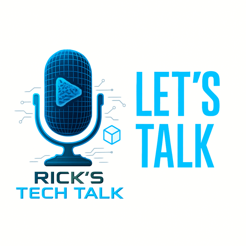 Lets Talk Ricks Tech Talk